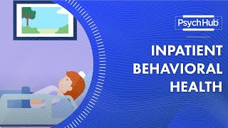 Inpatient Behavioral Health [upl. by Medeah212]