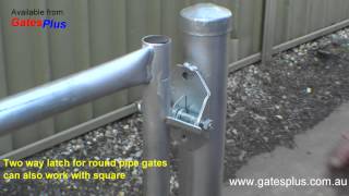 Gate Latch 2 way for round pipe and square [upl. by Nolur297]