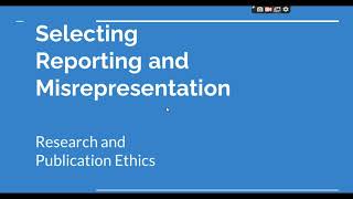 Selective Reporting and Misrepresentation of data Research and Publication ethics Phd coursework [upl. by Nnyllaf]