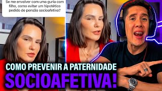 Como Se Prevenir Da Paternidade Socioafetiva E Pensão Socioafetiva [upl. by Ahsian]